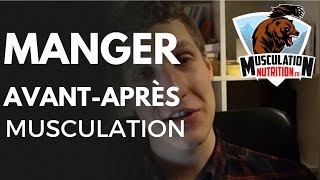 Comment manger avant et après la musculation [upl. by Inej]