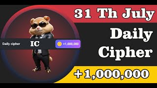 Hamster Kombat Daily CIPHER For 31 July [upl. by Audly]