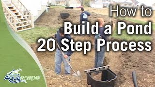 How To Build a Pond  Aquascape 20Step Process Overview [upl. by Carmena116]