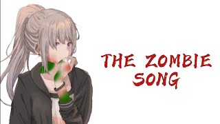 Nightcore  The Zombie song [upl. by Ardnasirk452]