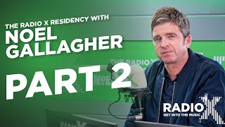 Noel Gallagher on selling Oasis rights Super Yacht dream amp annoying fans  Radio X Residency [upl. by Shorter]