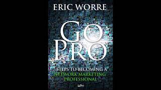 Go Pro  7 Steps to Becoming A Network Marketing Professional [upl. by Arykat]