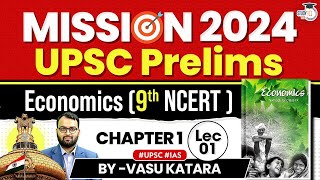 Master Economy Concept  PYQ  Practice MCQ for UPSC Prelims 2024  9th Class Economics NCERT  L1 [upl. by Ynabla]