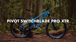 2020 Pivot Switchblade Team XTR  Bike Review [upl. by Mitzi130]