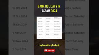 Assam Bank Holidays in 2024 OCT NOV DEC Shorts bankholidays mybankinghelp [upl. by Griswold]