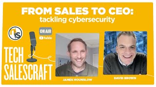 From Sales to CEO Tackling CyberSecurity  David Brown CEO  CounterCraft [upl. by Alton893]