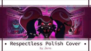 Hazbin Hotel  Respectless  POLISH Cover by Zuro [upl. by Melina29]