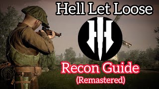 Hell Let Loose Guide How to Play Recon Right Per Update 148 [upl. by Osborn]