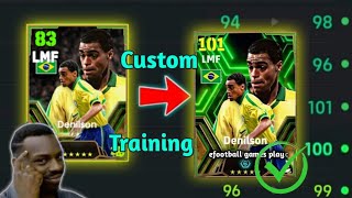 How To Train 101 Rated Denilson In Efootball 2024  Denilson Max Level Training In eFootball 2024 [upl. by Alguire995]