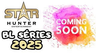 BL Séries  Star HUNTER  Coming Soon 2025 mosbank [upl. by Fisch]