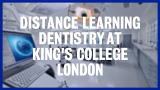 Distance learning dentistry in 90 seconds  Kings College London [upl. by Oht]