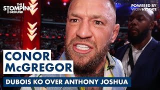 Conor McGregor RAGES at Anthony Joshua Retirement Calls After Daniel Dubois Loss [upl. by Scarito]