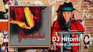 Baracaniguara  Yembeke Orq  Salsa DJ HItomi Osaka Japan [upl. by Htez160]