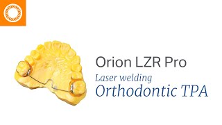 Laser Welding Ortho Transpalatal Arch TPA with the Orion LZR laser Welder by Sunstone [upl. by Hanafee82]