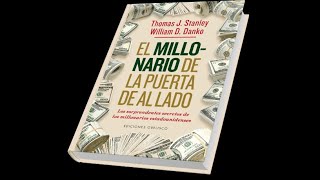 EL MILLONARIO DE LA PUERTA DE AL LADO  AUDIOLIBRO COMPLETO [upl. by Socem]