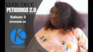 Série  Woudiou Peetiorgo 20 saison 2 Episode 94 [upl. by Lourie]