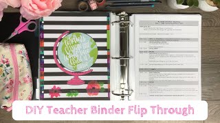 DIY Teacher BinderPlanner Flip Through 2018  2019 [upl. by Demah390]