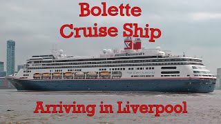 Fred Olsens Bolette Cruise Ship Arriving In Liverpool [upl. by Smallman229]