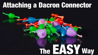 How to attach a Dacron connector the EASY way [upl. by Euqinomad]