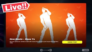 🔴 SHOW YA EMOTE FORTNITE ITEM SHOP LIVE Today Fortnite Chapter 5 [upl. by Atikihs]