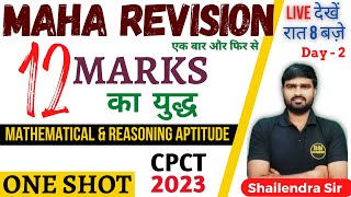 CPCT Maths amp Reasoning  CPCT 1 Shot  Concepts  PYQs  CPCT Maha Revision  CPCT 2023 [upl. by Waylen]