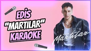 Edis  Martılar KARAOKE  SÖZLERİ  LYRICS [upl. by Nilkoorb]