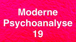 MODERNE PSYCHOANALYSE 19 Das Vorbewusste [upl. by Aileno]