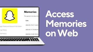 How to Access Memories on Snapchat Web [upl. by Vtehsta]