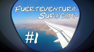 Fuerteventura  Surfcamp 1 [upl. by Jenni101]