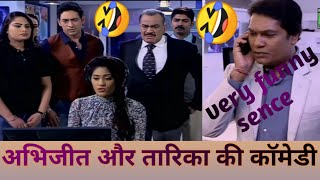 🤣Abhijeet और Dr Tarika ki Comedy🤣अभिजीत और Dr तारिका की काॅमेडी🤣Cid Comedy Videos🤣Cid funny moment [upl. by Droffilc51]