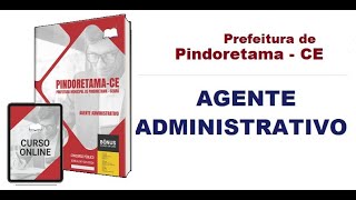 Apostila Concurso Prefeitura de Pindoretama CE 2024 Agente Administrativo [upl. by Aikimat893]