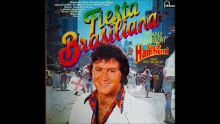 Franz Lambert  Fiesta Brasiliana  LP Seite 2  King Of Hammond With Rhythm Group  Instrumental [upl. by Christensen788]