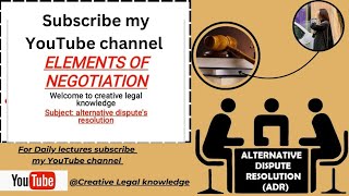 Lecture No 8 elements of negotiation and role of lawyer in negotiations in details llb part 2 llb [upl. by Alleirbag]