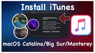 How to Install iTunes on macOS VenturaMontereyBig SurCatalina [upl. by Odrautse]