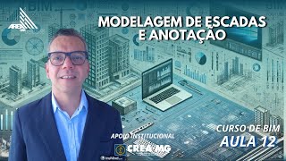 Curso de BIM Aula 12 Escadas e Anotações no Revit  AREA DAS ÁGUAS  CREAMG [upl. by Amahs]