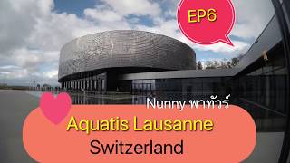 Aquatis Lausanne Switzerland [upl. by Enriqueta]