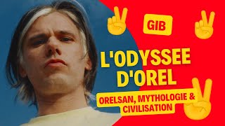 LODYSSEE DOREL  Orelsan mythologie et civilisation [upl. by Biegel]