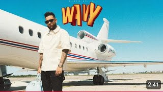 WAVY OFFICIAL VIDEO KARAN AUJLA  LATEST PUNJABI SONGS 2024 [upl. by Nohj614]