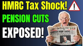 UK Pensioners Face New HMRC Tax Shock – Keir Starmers Hidden Plan Unveiled [upl. by Kos]