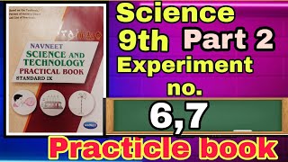 Science and technology practical book 9th class answer  experiment 67 total solved  Part 2 [upl. by Smailliw]