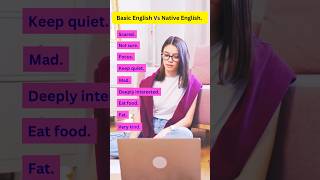 Basic English vs Native English 🇺🇸 english learningenglishpractice viral trending video [upl. by Reseda]