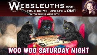 WOO WOO SATURDAY NIGHT Plus the latest in true crime [upl. by Iblehs466]