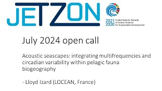 Acoustic seascapes multifrequencies amp circadian variability in pelagic biogeography – Lloyd Izard [upl. by Lemay]