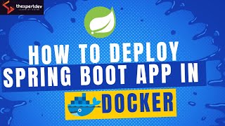 The Ultimate Guide to Springboot in Docker a step by step tutorial for beginners [upl. by Liddie]