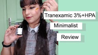 Tranexamic 3  HPA Serum  Honest Product Review Minimalist  How to Use  For Acne Scars [upl. by Firman]