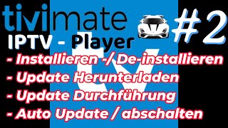 Tivimate IPTV App 202425 Zweite Video InstallDEinstallUpdateAusschalten Fire TV Deutsch [upl. by Azeria]