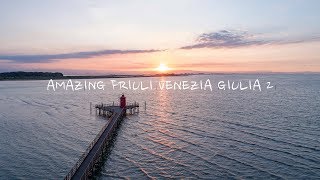 AMAZING FVG 2  DRONE REPORTAGE di Fabio Pappalettera [upl. by Munmro]