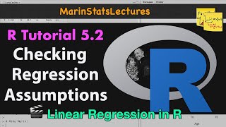 Checking Linear Regression Assumptions in R  R Tutorial 52  MarinStatsLectures [upl. by Eima380]