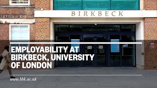 Employability at Birkbeck University of London [upl. by Janyte]