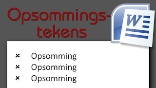 Cursus Word Les 7 Opsommingstekens tegen de kantlijn [upl. by Robet]